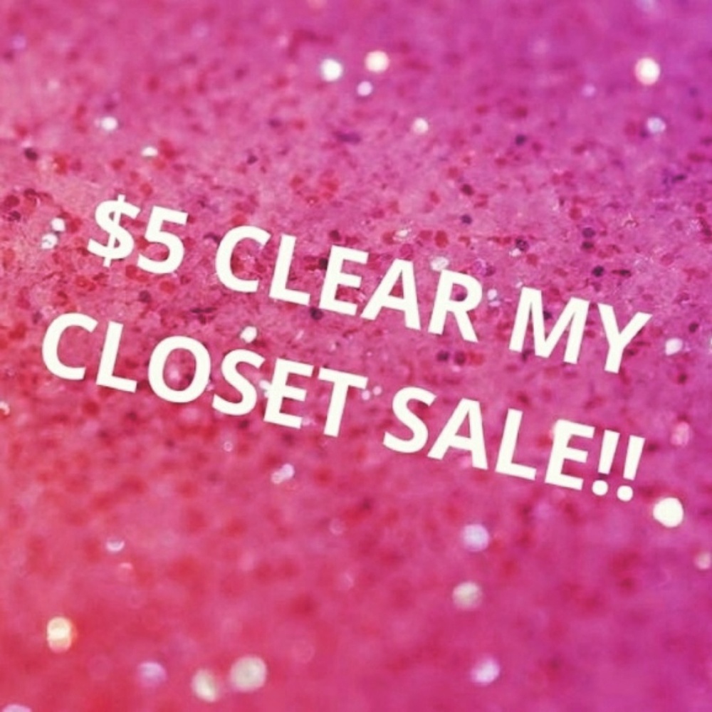 $5 ...Clear my closet make an offer💗💗
